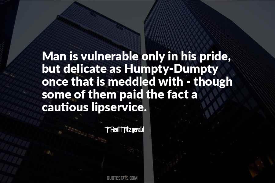 Cautious Man Quotes #1615021