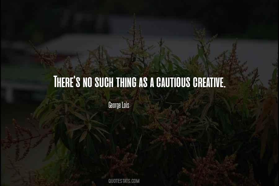 Cautious Quotes #1483026