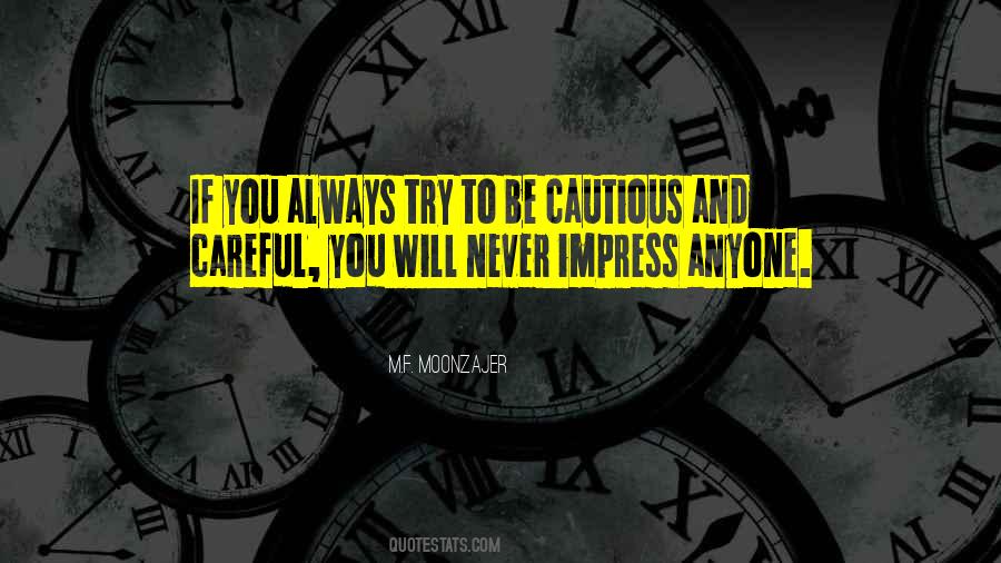 Cautious Quotes #1753349