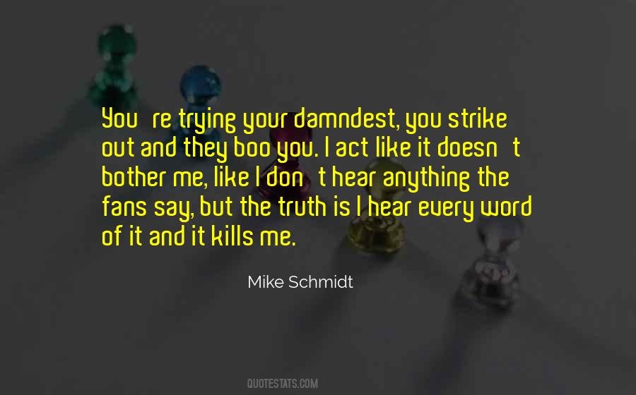 Kayla Mae Loomis Quotes #281694