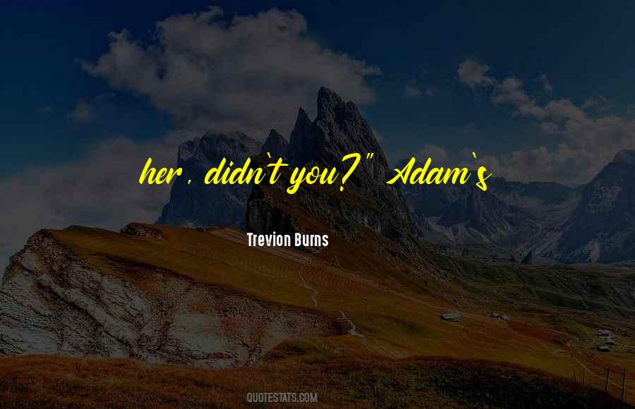 Trevion 6 Quotes #1655238