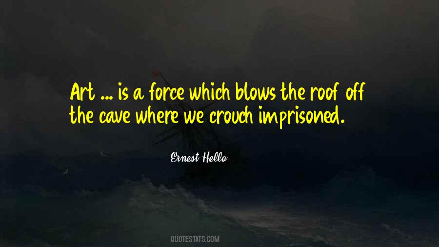 Cave Art Quotes #1569781