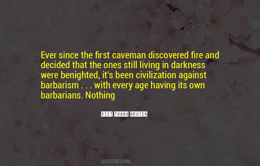 Caveman Fire Quotes #1192028