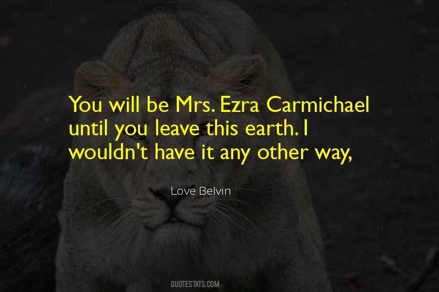 Way I Love You Quotes #59873