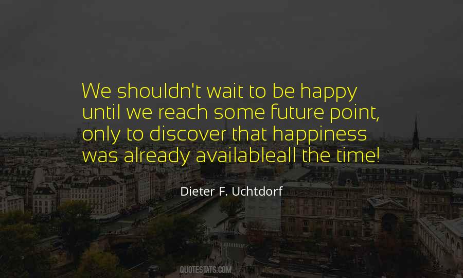 Point Is To Discover Them Quotes #103510