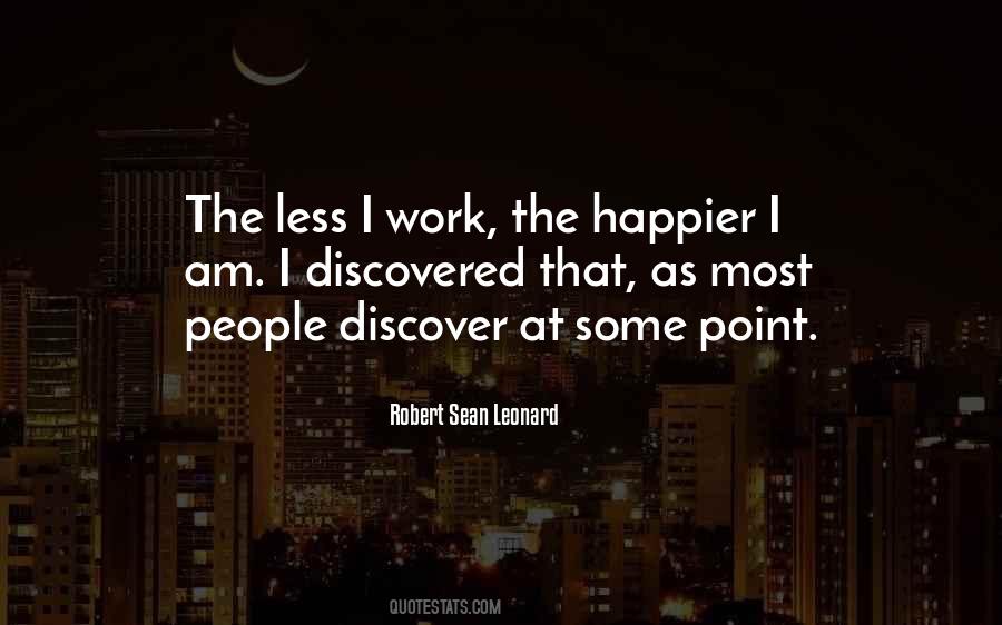 Point Is To Discover Them Quotes #1099081