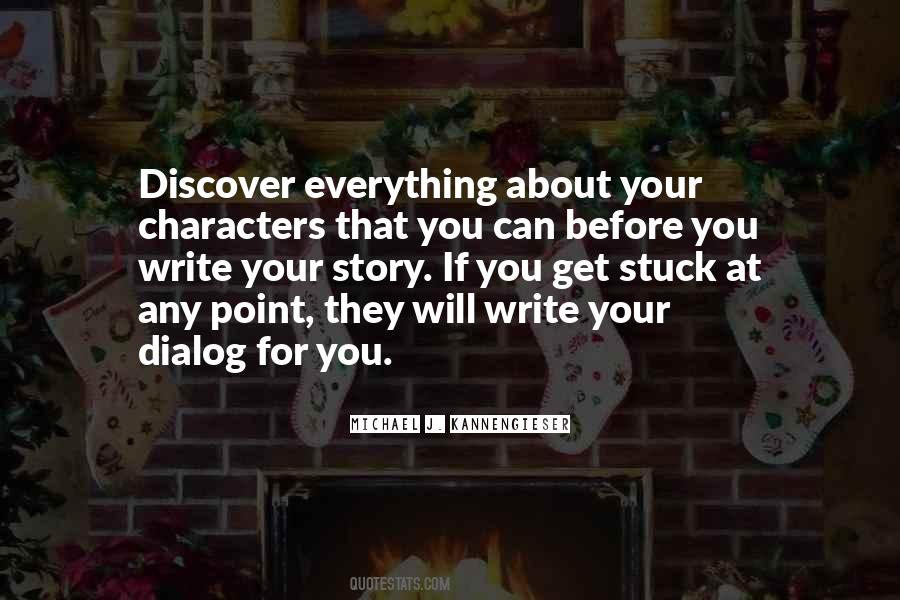 Point Is To Discover Them Quotes #270837