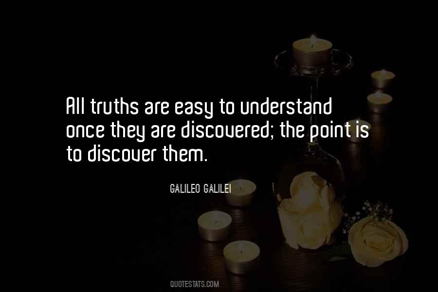 Point Is To Discover Them Quotes #383733