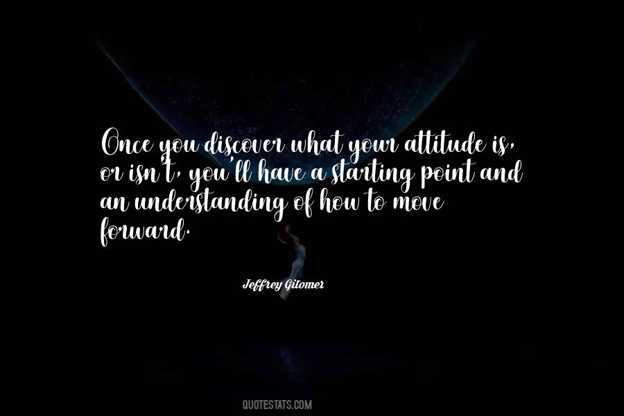 Point Is To Discover Them Quotes #438107
