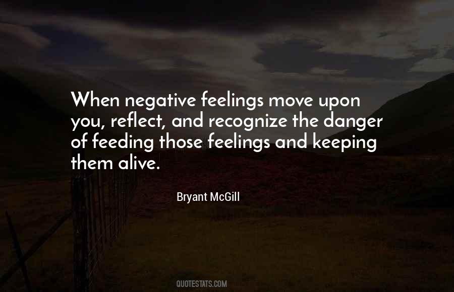 Negative Feelings Quotes #1244612