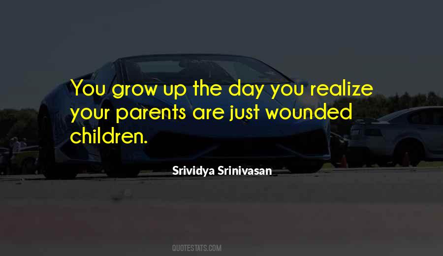 Wounds Of Childhood Quotes #1603529
