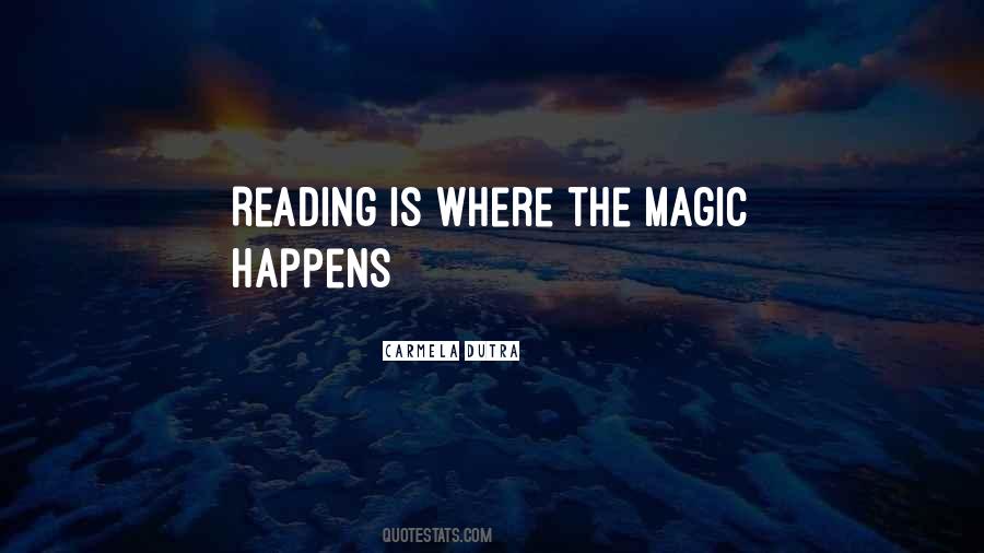 Reading Magic Quotes #268474
