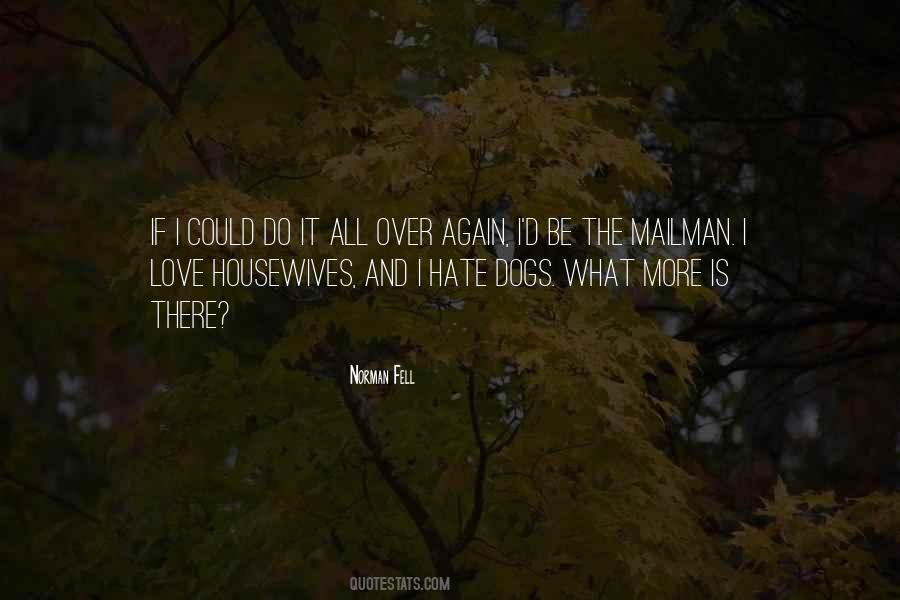 I Hate Dogs Quotes #223898