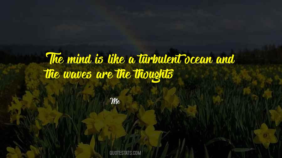 Mind Waves Quotes #1093886