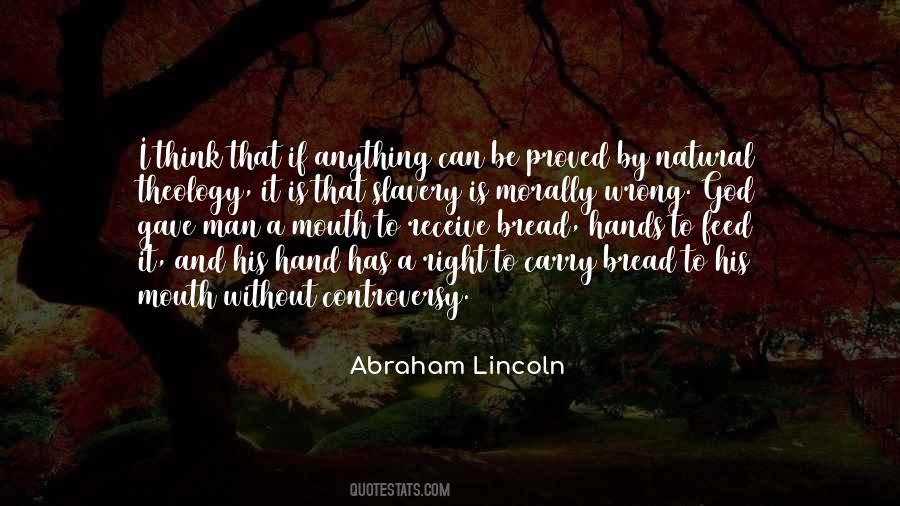 Quotes About Lincoln And Slavery #1810817