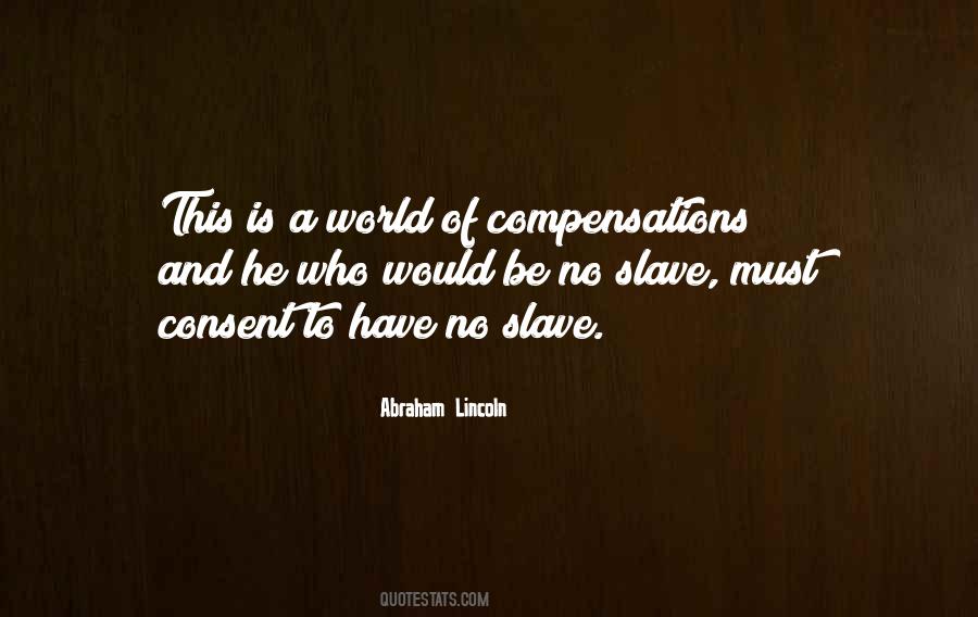Quotes About Lincoln And Slavery #1839007