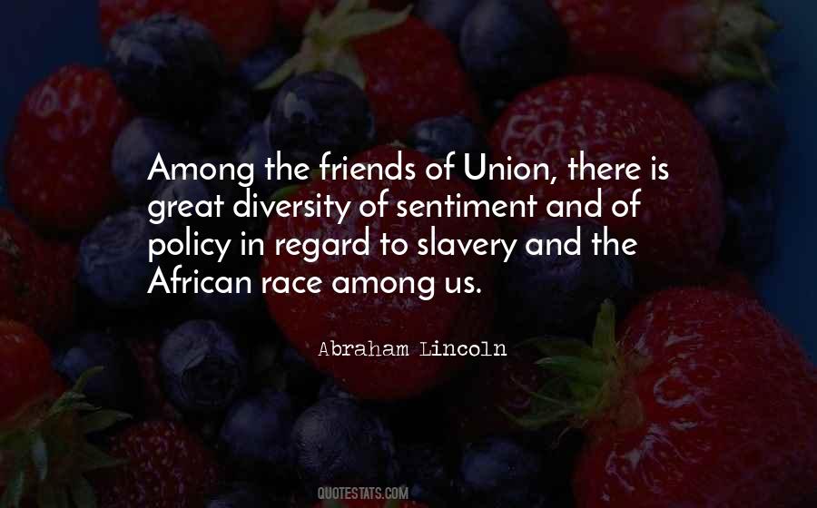 Quotes About Lincoln And Slavery #497883