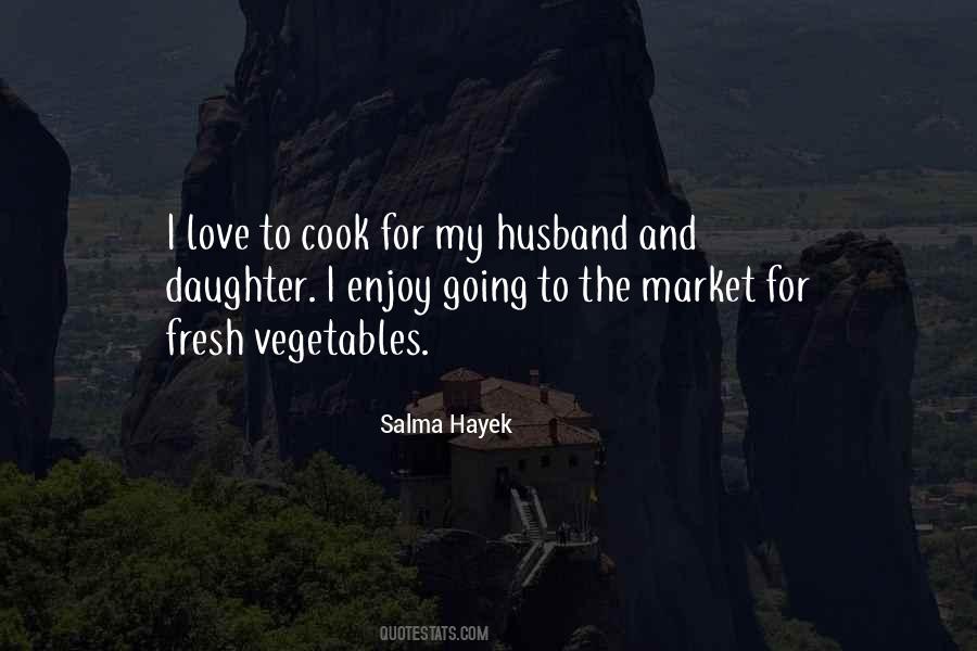 Love To Cook Quotes #1053536