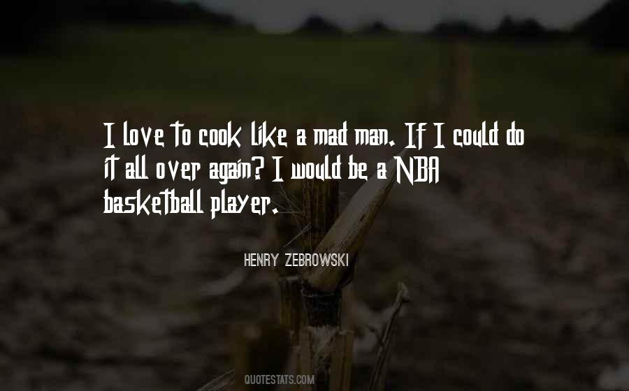 Love To Cook Quotes #1280944