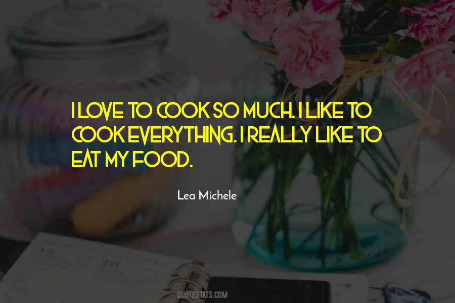 Love To Cook Quotes #1649651