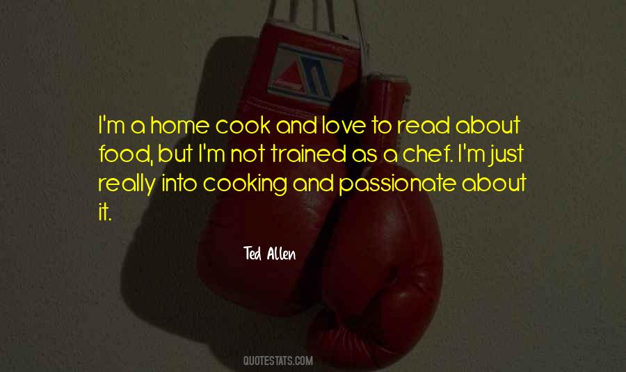 Love To Cook Quotes #254149