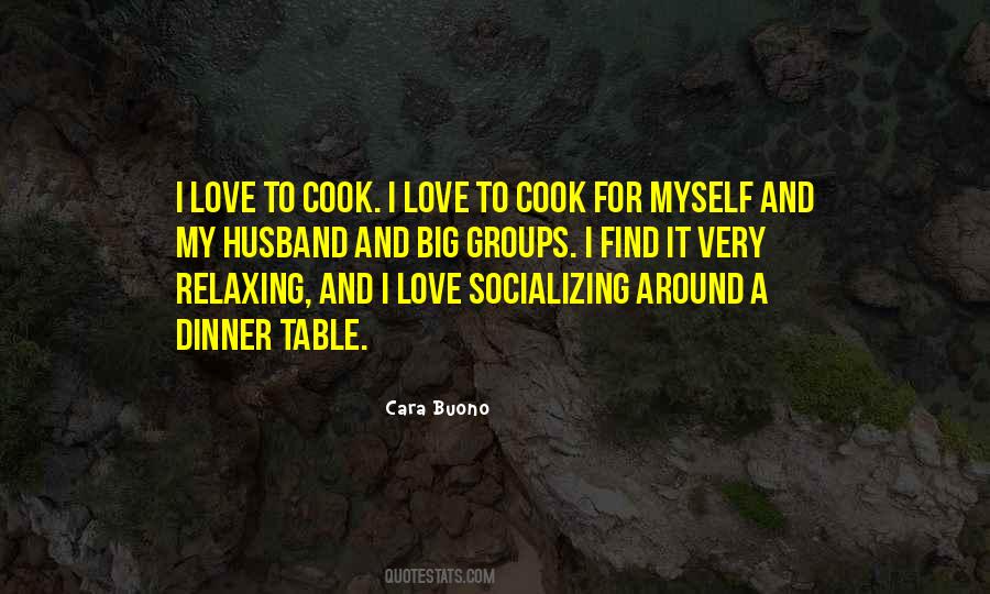 Love To Cook Quotes #987199