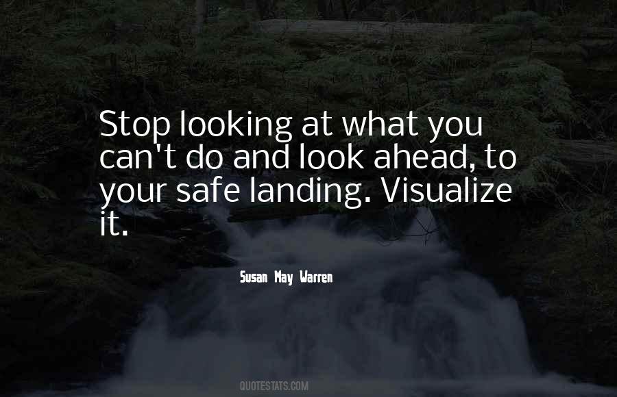 Stop Looking Quotes #965502
