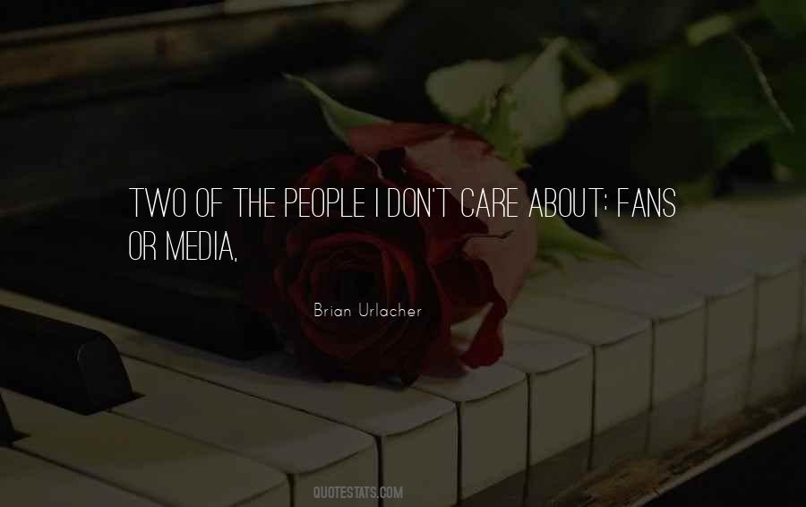 Urlacher Brian Quotes #1528448