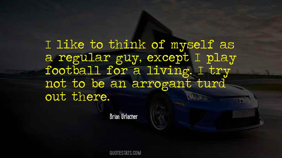 Urlacher Brian Quotes #1632231