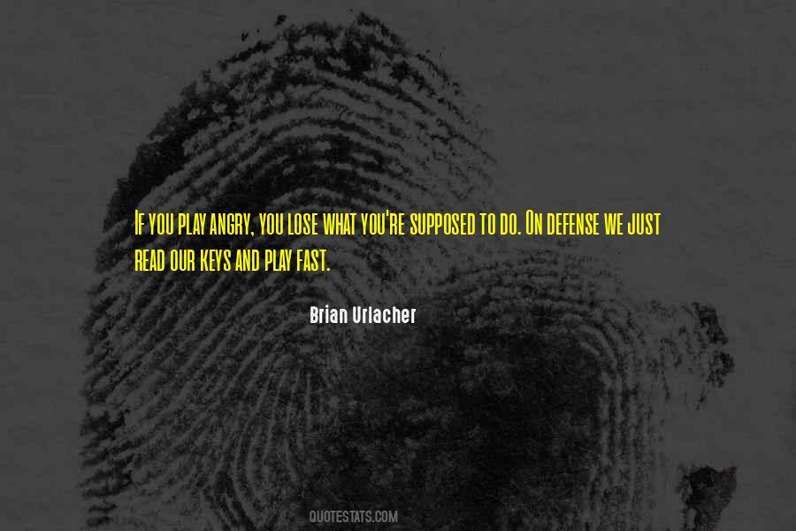 Urlacher Brian Quotes #1685713