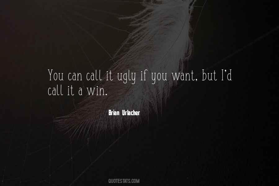 Urlacher Brian Quotes #1716030
