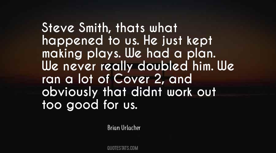 Urlacher Brian Quotes #877036