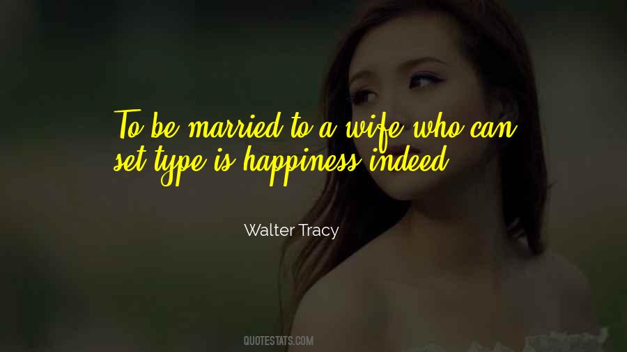 Is Happiness Quotes #1479798