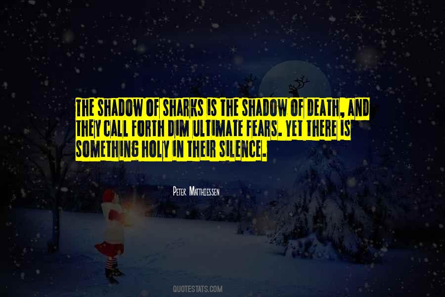 Silence Fears Quotes #1741613