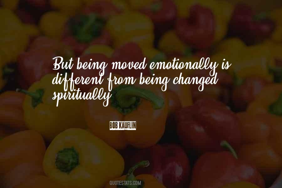 Being Changed Quotes #482116