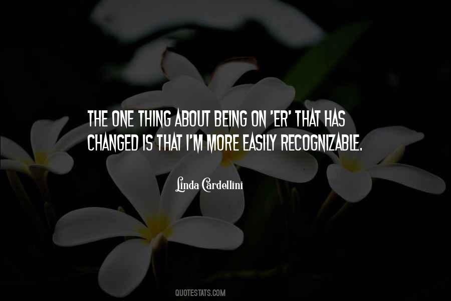 Being Changed Quotes #508612