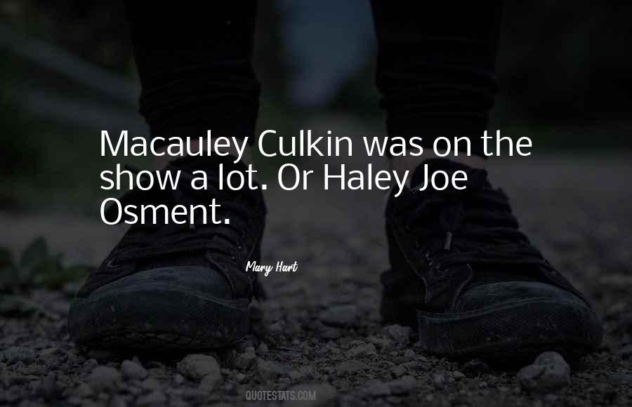 Macauley Culkin Quotes #406445