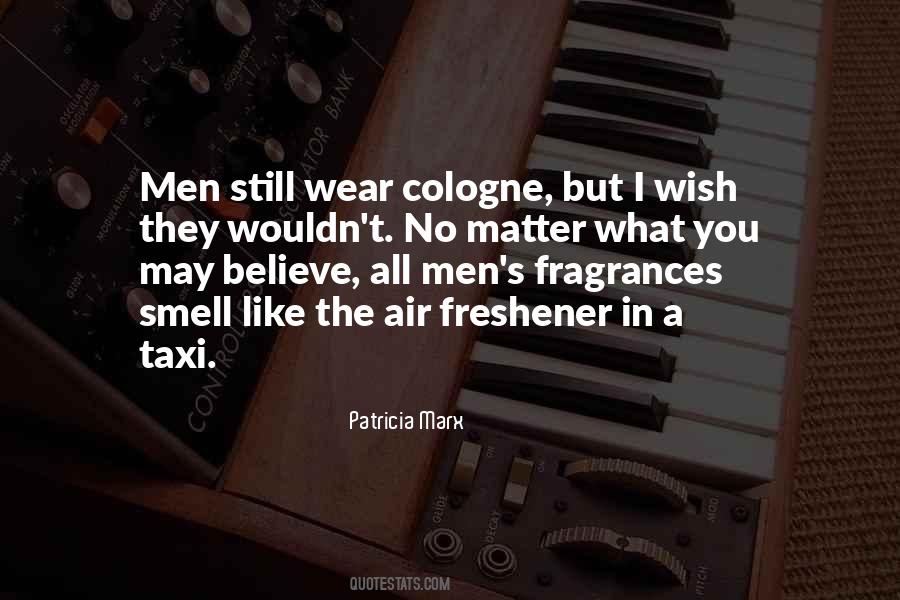 Men Still Quotes #1853816