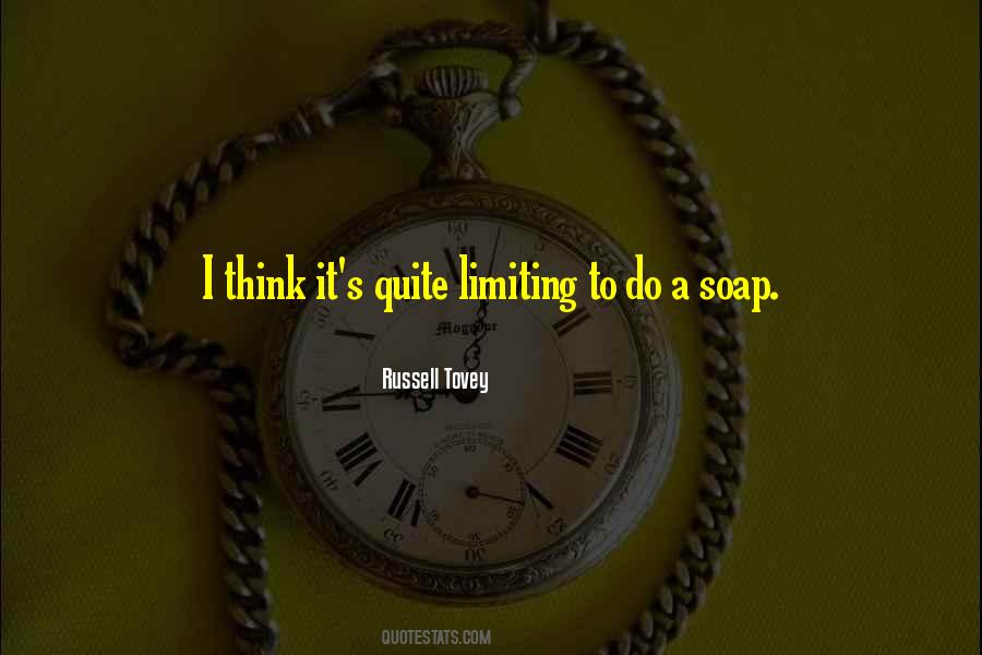 Quotes About Limiting #1137665