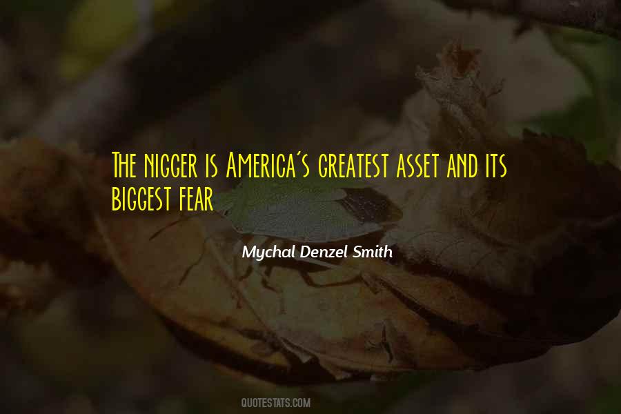 Your Biggest Asset Quotes #929230