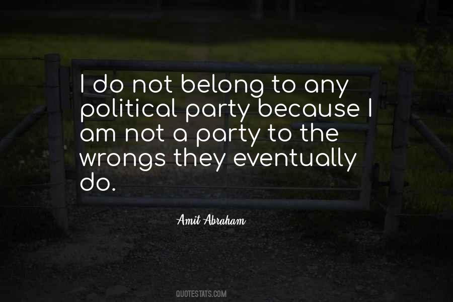 Political Party Quotes #1005329