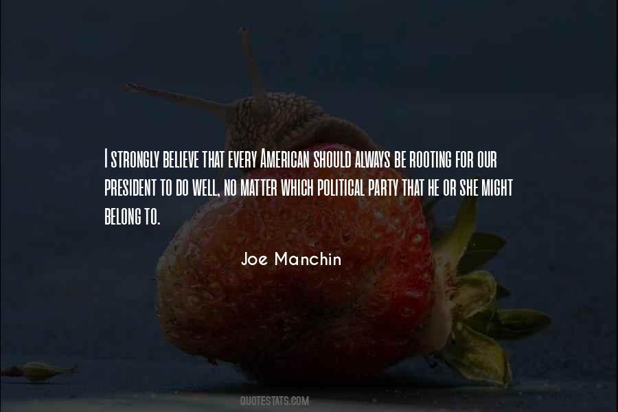 Political Party Quotes #1039075