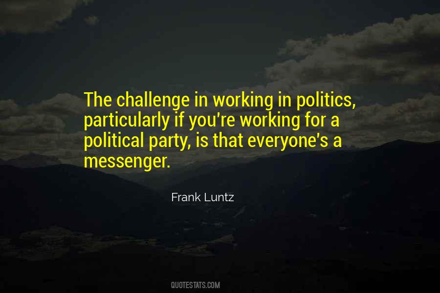 Political Party Quotes #1719066