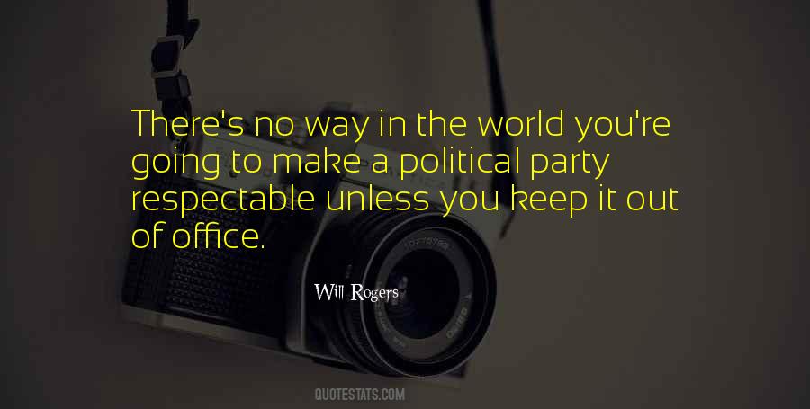 Political Party Quotes #995210