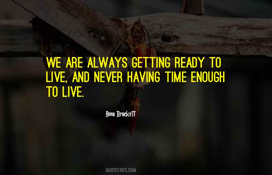 Having Time Quotes #1432373