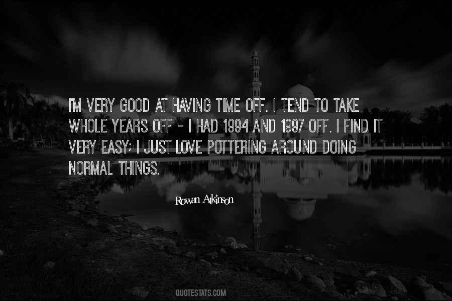 Having Time Quotes #161392