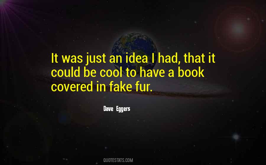 Fake Fur Quotes #570971