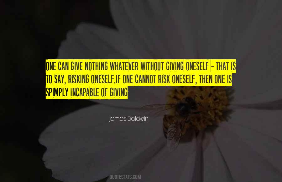 Give Nothing Quotes #1401350