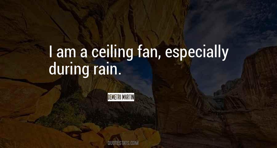 Ceiling Fan Quotes #384177