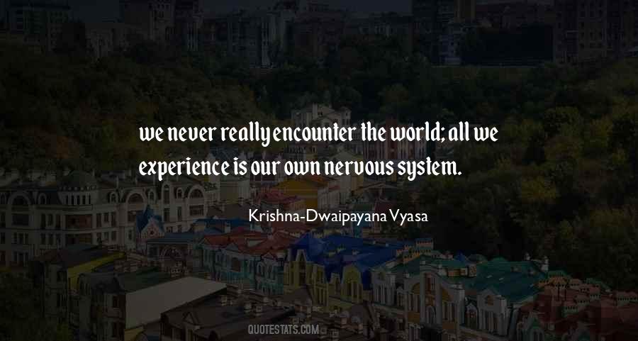 Dwaipayana Vyasa Quotes #1633215